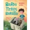 Barni titkos barátai