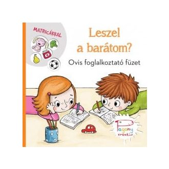 Leszel a barátom?