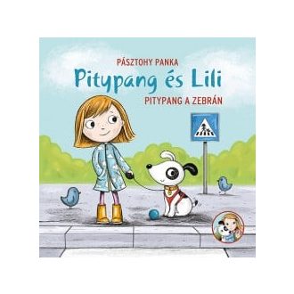 Pitypang és Lili - Pitypang a zebrán