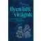 Ilyen kék virágok - személyiségfejlesztő írásgyakorlatok