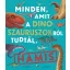 Minden, amit a dinoszauruszokról tudtál, hamis!