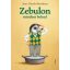 Zebulon mindent belead