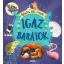 Igaz barátok - Állatos esti mesék