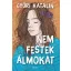 Nem festek álmokat