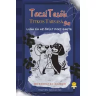   TacsiTesók Titkos Társasága 1. – Luna és az őrült doki esete