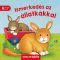 Ismerkedés az állatkákkal