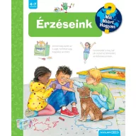 Érzéseink - Mit? Miért? Hogyan? (71.)