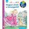 Hogyan élnek a hercegnők? - Mit? Miért? Hogyan? Mini (74.)