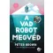 A vad robot megvéd